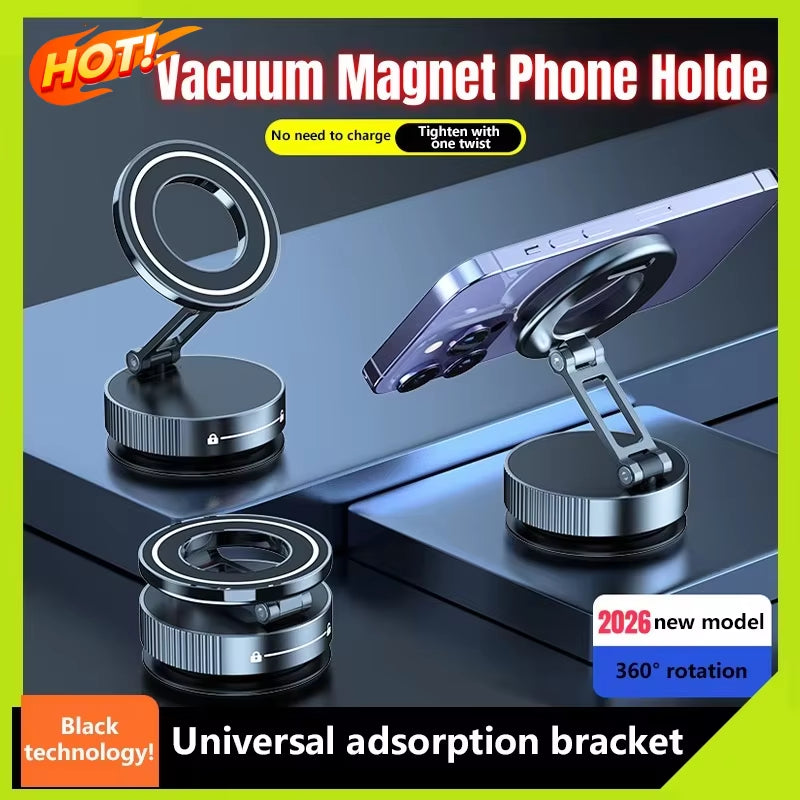 New Super Strong Magnetic Phone Holder Foldable Design 360° Adjustable Vacuum Car Mount for Car Desk Bathroom Holder 2026